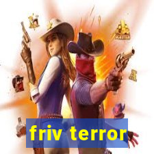 friv terror